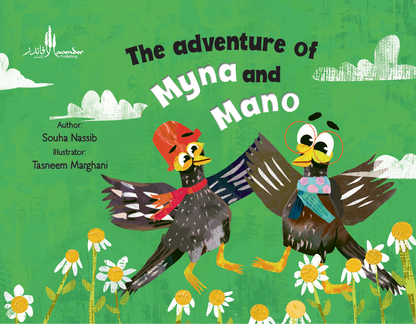 The Adventures of Myna and Mano